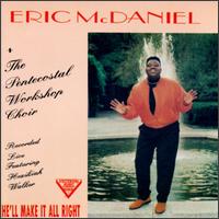 He'll Make It All Right von Eric McDaniel