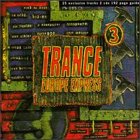 Trance Europe Express, Vol. 3 von Various Artists