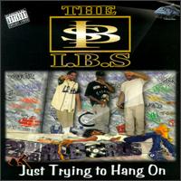 Just Tryin' to Hang On von I.B.S. (Innocent by Standers)