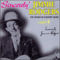 Father of Country Music von Jimmie Rodgers