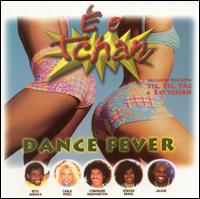 Dance Fever von É o Tchan