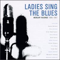 Ladies Sing the Blues 1945-1957 von Various Artists