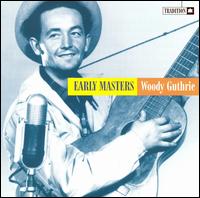 Early Masters [Tradition] von Woody Guthrie