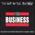 Best of the Business von The Business