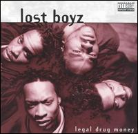 Legal Drug Money von The Lost Boyz