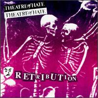 Retribution von Theatre of Hate