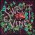 Sweet Vine von Sweet Vine