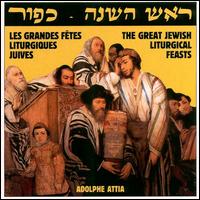 Great Jewish Liturgical Feasts von Adolphe Attia