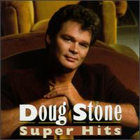 Super Hits von Doug Stone