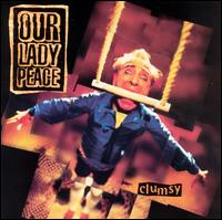 Clumsy von Our Lady Peace