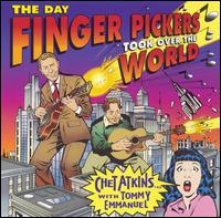 Day Finger Pickers Took Over the World von Chet Atkins