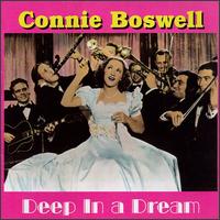 Deep in a Dream von Connee Boswell