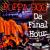 Da Final Hour von Poppa Doo