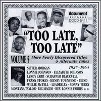Too Late, Too Late Blues, Vol. 5 von Various Artists