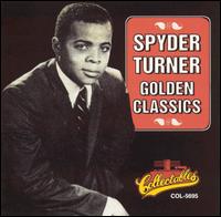 Stand by Me: Golden Classics von Spyder Turner