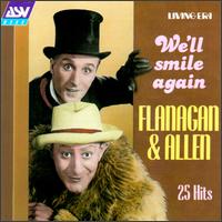 We'll Smile Again: 25 Hits von Flanagan & Allen