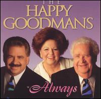 Always von The Happy Goodman Family