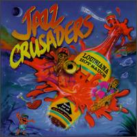 Louisiana Hot Sauce von The Crusaders