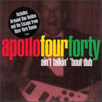 Ain't Talkin' 'Bout Dub, Pt. 1 von Apollo 440