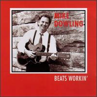 Beats Workin' von Mike Dowling