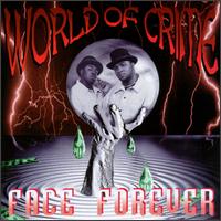 World of Crime von Face Forever