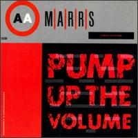Pump Up the Volume von M/A/R/R/S