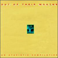 Out of Their Mouth, Mk. 2 von Various Artists