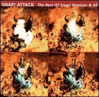 Snap! Attack: The Best of Snap, Remixes & All von Snap!