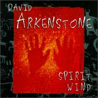 Spirit Wind von David Arkenstone