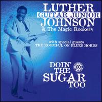 Doin' the Sugar Too von Luther "Guitar Junior" Johnson