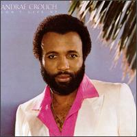 Don't Give Up von Andraé Crouch