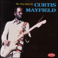 Very Best of Curtis Mayfield [Rhino] von Curtis Mayfield