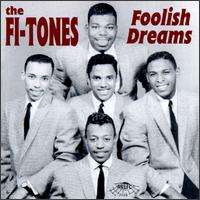 Foolish Dreams von The Fi-Tones