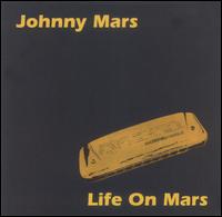 Life on Mars von Johnny Mars