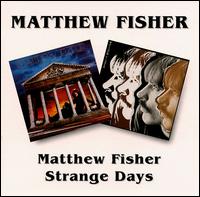 Matthew Fisher/Strange Days von Matthew Fisher