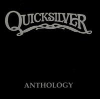 Anthology von Quicksilver Messenger Service