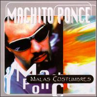 Malas Costumbres von Machito Ponce