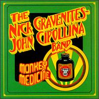 Monkey Medicine von Nick Gravenites