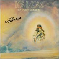 Instant D'eternite von Los Incas