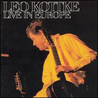 Live in Europe von Leo Kottke