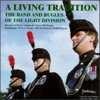 Living Tradition von Band & Bugles of the Light Division/Owen