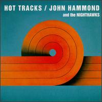 Hot Tracks von John Hammond, Jr.