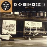 Chess Blues Classics: 1957-1967 von Various Artists