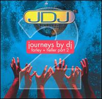 Journeys by DJ, Vol. 2 von Farley & Heller