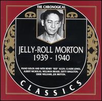 1939-1940 von Jelly Roll Morton