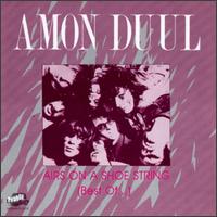 Airs on a Shoestring: The Best of Amon Düül von Amon Düül