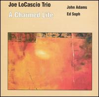 Charmed Life von Joe LoCascio