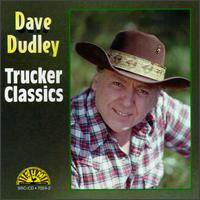 Trucker Classics von Dave Dudley