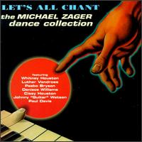 Let's All Chant: The Michael Zager Dance Collection von Michael Zager