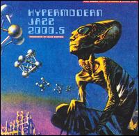 Hypermodern Jazz 2000.5 von Alec Empire